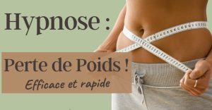 Perte de poids et hypnose : réveillez votre métamorphose intérieure